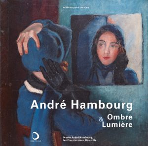 André Hambourg, ombre & lumière