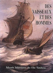 Des vaisseaux et des hommes