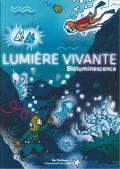 Lumière vivante