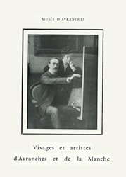 Visages et artistes d'Avranches et de la Manche