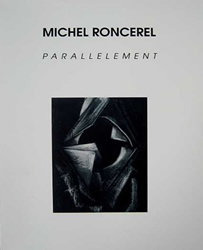 Michel Roncerel - Parallèlement