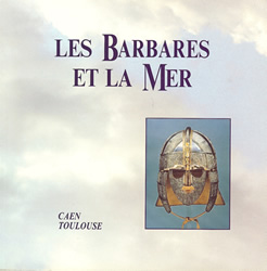 Les Barbares et la mer