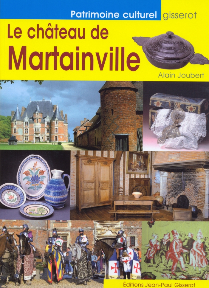 Le château de Martainville