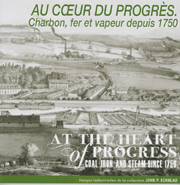 Au cœur du progrès, charbon, fer et vapeur depuis 1750