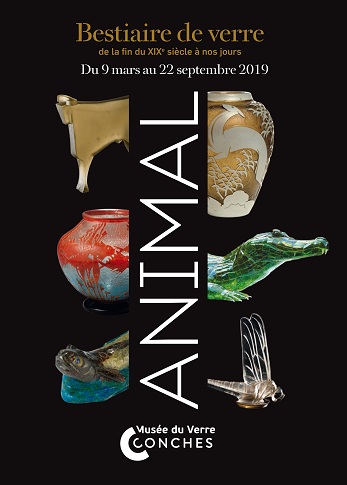 ANIMAL - Bestiaire de verre de la fin du XIXème siècle à nos jours