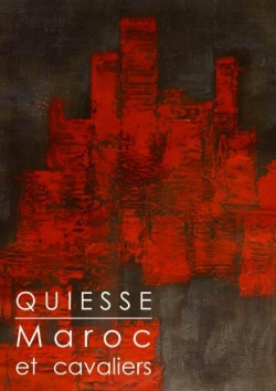 Quiess, Maroc et cavaliers