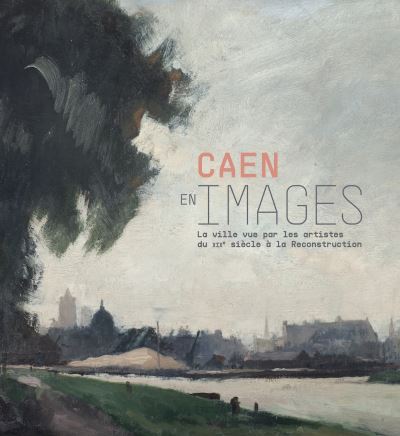 Caen en images