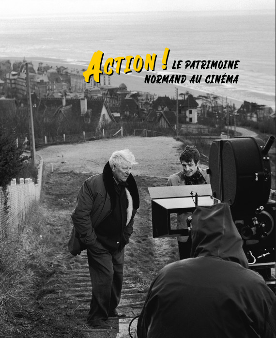 Action ! Le patrimoine normand au cinéma
