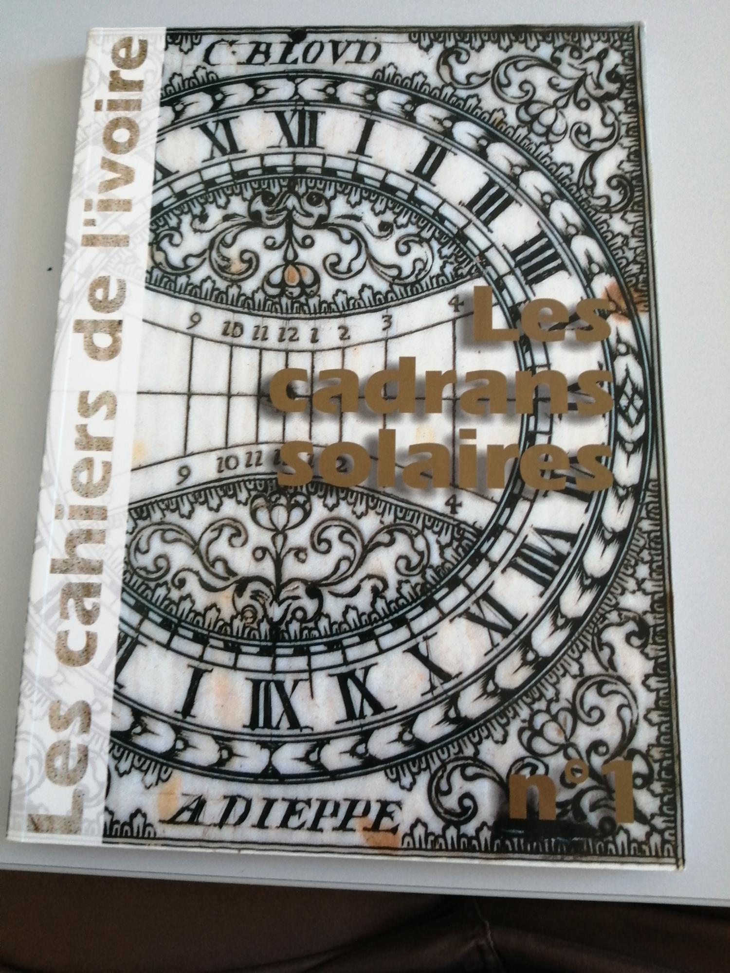 Les cahiers de l'ivoire n°1 "Les cadres solaires"