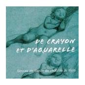 De crayon et d'aquarelle, dessins du Musée du château de Flers