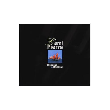 L'ami Pierre. Bisquine de Barfleur