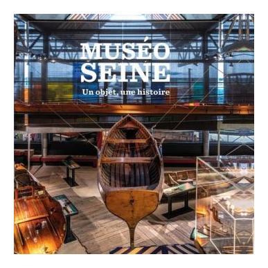 Muséoseine - Un objet, une histoire