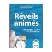 Réveils animés, le XXème siècle à travers la vie quotidienne