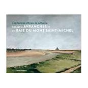 Les Peintres officiels de la Marine. Escale en baie du mont Saint-Michel