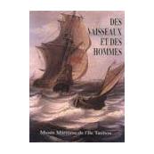 Des vaisseaux et des hommes
