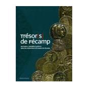Trésor(s) de Fécamp - Monnaies, médailles & jetons dans les collections du Musée de Fécamp