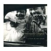 Edouard Caupeil, photographies - L'état de mes pieds