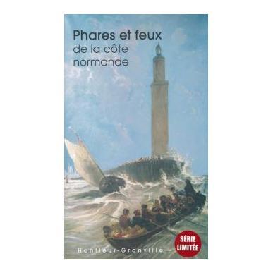 Phares et feux des côtes normandes