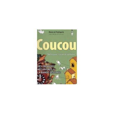 Coucou - technique, contes et symboles