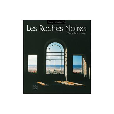 Les roches noires - Trouville-sur-Mer