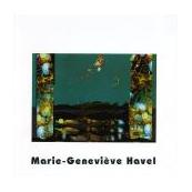Marie-Geneviève Havel, oeuvres gravées, oeuvres rêvées