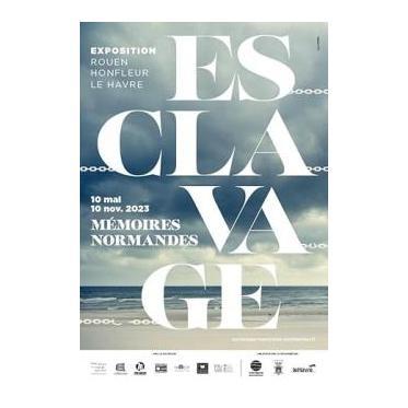 "Esclavage, mémoires normandes" Musée Industriel de la Corderie Vallois RMM