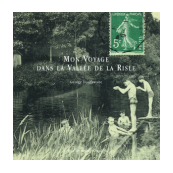 Mon voyage dans la vallée de la Risle, clichés photographiques réalisés par George Douthwaite