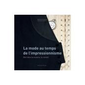 La mode au temps de l'impressionnisme. Derrière la montre, le corset