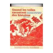 Quand les toiles racontent des histoires