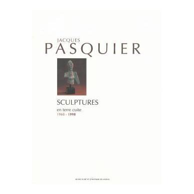 Jacques PASQUIER, SCULPTURES en terre cuite 1960-1998