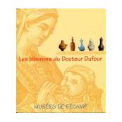 Les biberons du Docteur Dufour