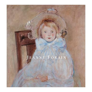 Jeanne Forain, portraits d'une époque