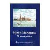 Michel Margueray, 50 ans de peinture