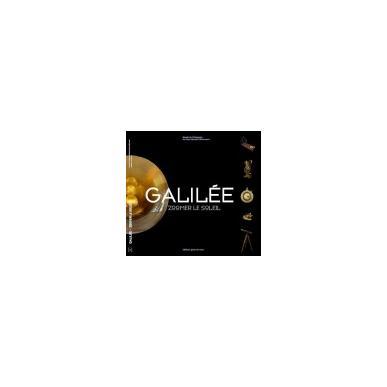 Galilée - Zoomer le soleil