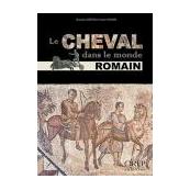 Le cheval dans le monde romain