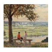 Dans la peau de Georges Binet, peindre et flâner en bord de Seine