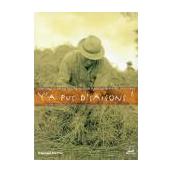 Y'A PUS D'SAISONS ! LE DVD, Chronique de la vie paysanne dans le Bocage, 1950-1960